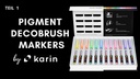 Karin Fasermaler Bruspen Pigment Deco Brush Basic Colours