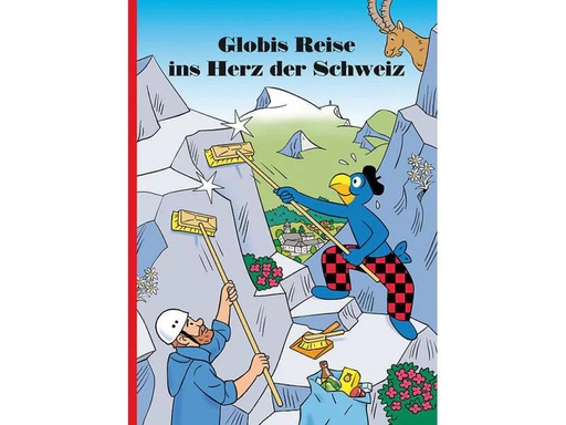 [90011287 353100] Globi Verlag Bilderbuch Globis Reise ins Herz der Schweiz