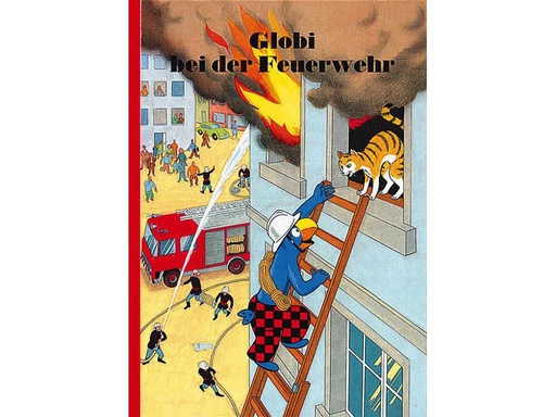 [90141919 353080] Globi Verlag Bilderbuch Globi bei der Feuerwehr
