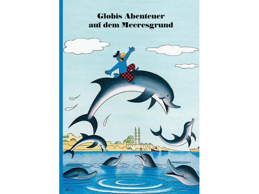 [90148005 353075] Globi Verlag Bilderbuch Globis Abenteuer auf dem Meeresgrund
