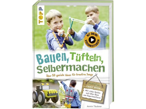 [90152860 1162453] Frechverlag Bastelbuch Bauen, Tüfteln, Selbermachen 144 Seiten