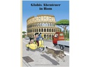 Globi Verlag Bilderbuch Globis Abenteuer in Rom