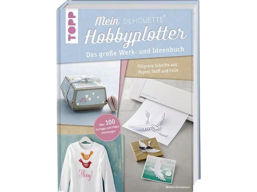 [90303484 525690] Frechverlag Bastelbuch mein Silhouette Hobbyplotter  Seiten
