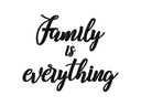 Wallxpert Wanddekoration Family Is Everything Schwarz