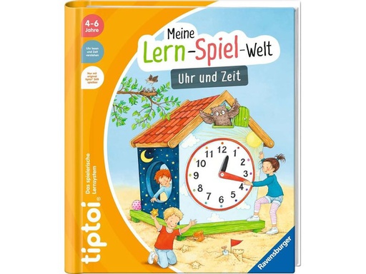 [90348626 1653437] tiptoi Lernbuch Meine Lern-Spiel-Welt: Uhr und Zeit