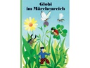 Globi Verlag Bilderbuch Globi im Märchenreich