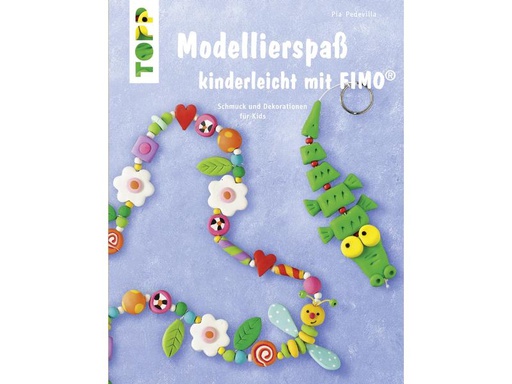 [90095204 1162452] Frechverlag Handbuch Modellierspass kinderleicht mit FIMO 32 Seiten